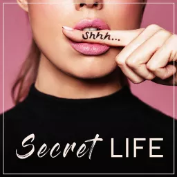 Secret Life Podcast artwork