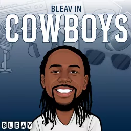 Bleav in the Dallas Cowboys Podcast artwork