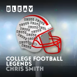 Bleav in College Football Legends Podcast artwork