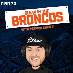 Bleav in Broncos Podcast artwork