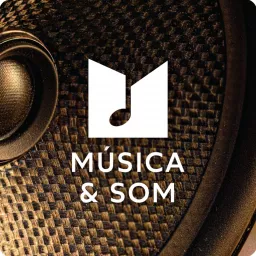 Música & Som Podcast artwork