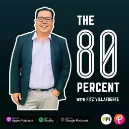 The 80 Percent Podcast artwork