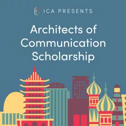 Architects of Communication Scholarship Podcast artwork