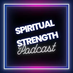 Dr. Calvin Tibbs - Spiritual Strength Coach Podcast artwork