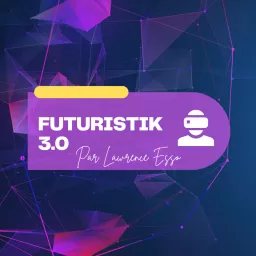 Futuristik 3.0 Podcast artwork