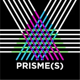 PRISME(S) Podcast artwork
