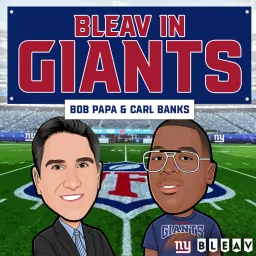 Bleav in Giants Podcast artwork