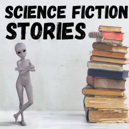 Science Fiction Stories Podcast artwork