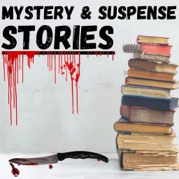 Mystery Suspense Stories Podcast artwork