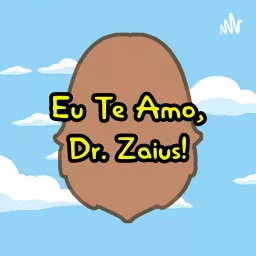 Eu te amo, Doutor Zaius! Podcast artwork