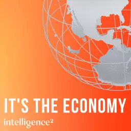It's The Economy Podcast artwork
