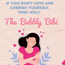 The Bubbly Bibi Podcast artwork