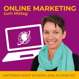 Online Marketing zum Mittag Podcast artwork