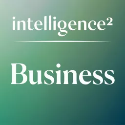 Intelligence Squared: Business Podcast artwork