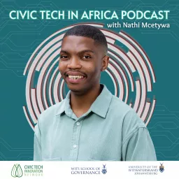 Civic Tech in Africa with Nathi Mcetywa Podcast artwork