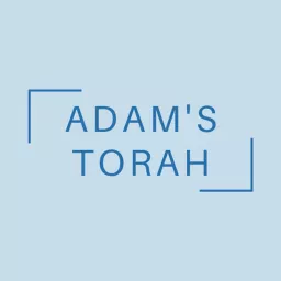 Adam's Torah Podcast artwork
