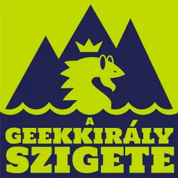 A Geekkirály szigete Podcast artwork