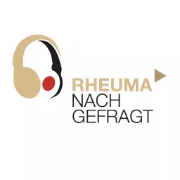 Rheuma nachgefragt - Der Podcast aus der Praxis für die Praxis artwork