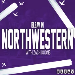 Bleav in Northwestern Podcast artwork