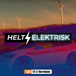 Helt ⚡ elektrisk Podcast artwork