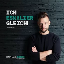 Ich Eskalier Gleich Podcast artwork