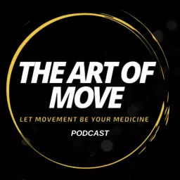 The Art of Move Podcast artwork