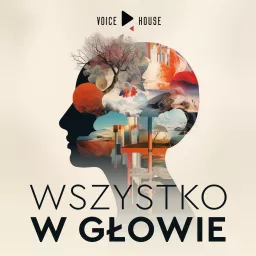 Wszystko w głowie