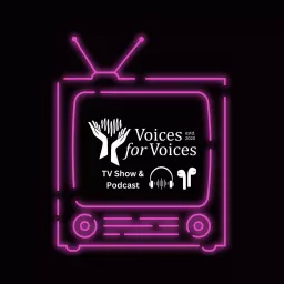 Voices for Voices® Podcast artwork