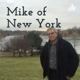 Mike of New York Podcast artwork