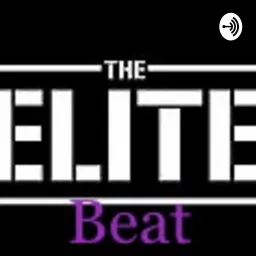 The Elite Beat Podcast artwork