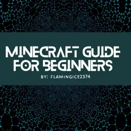 Minecraft Guide for Beginners