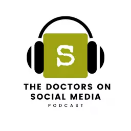 The Doctors On Social Media Podcast artwork