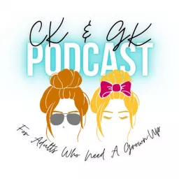 CK & GK Podcast artwork