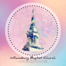 Williamsburg Baptist Church Podcast artwork