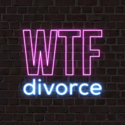 WTF divorce