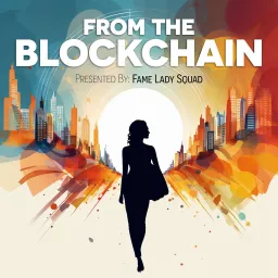 From The Blockchain Podcast artwork