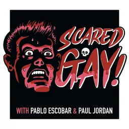 Scared Gay! Podcast artwork