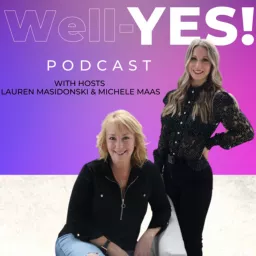 Well-Yes! Podcast artwork