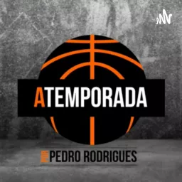 A Temporada com Pedro Rodrigues Podcast artwork
