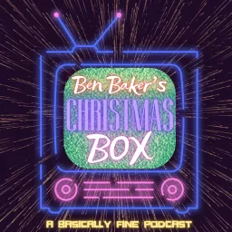 Ben Baker's Christmas Box Podcast artwork
