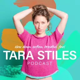Tara Stiles Podcast artwork