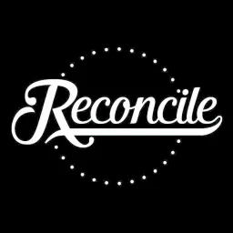 Reconcile Podcast artwork