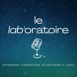 Le Lab'Oratoire Podcast artwork