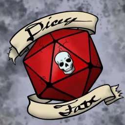 Dicey Fate Podcast artwork