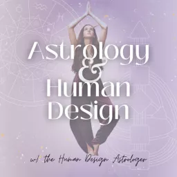 Astrology and Human Design