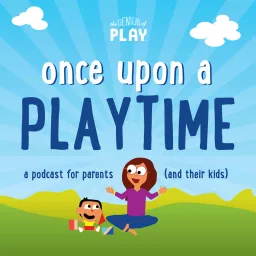 Once Upon a Playtime Podcast artwork
