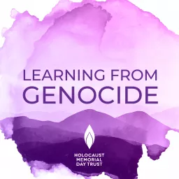 Learning From Genocide Podcast artwork