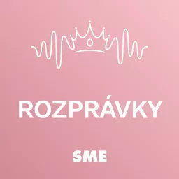 Rozprávky SME Podcast artwork