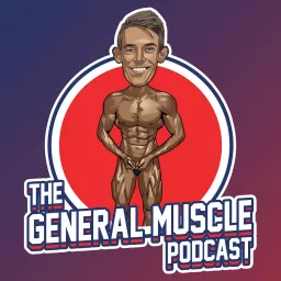 The General Muscle Podcast artwork