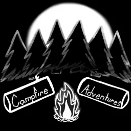 Campfire Adventures Podcast artwork